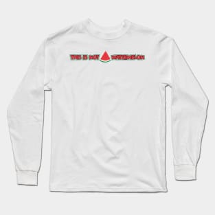 Palestine Watermelon, This is Not a Watermelon Long Sleeve T-Shirt